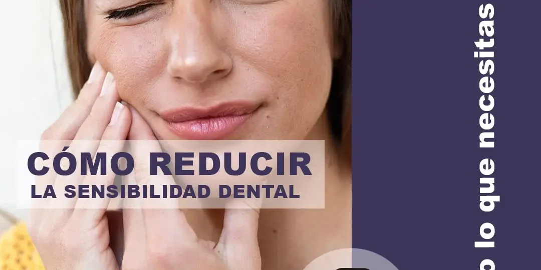 Como reducir la sensibilidad dental